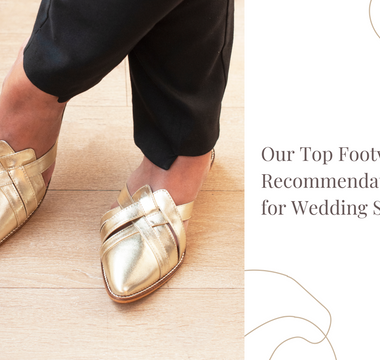 Top Footwear Recommendations for Wedding Soirees